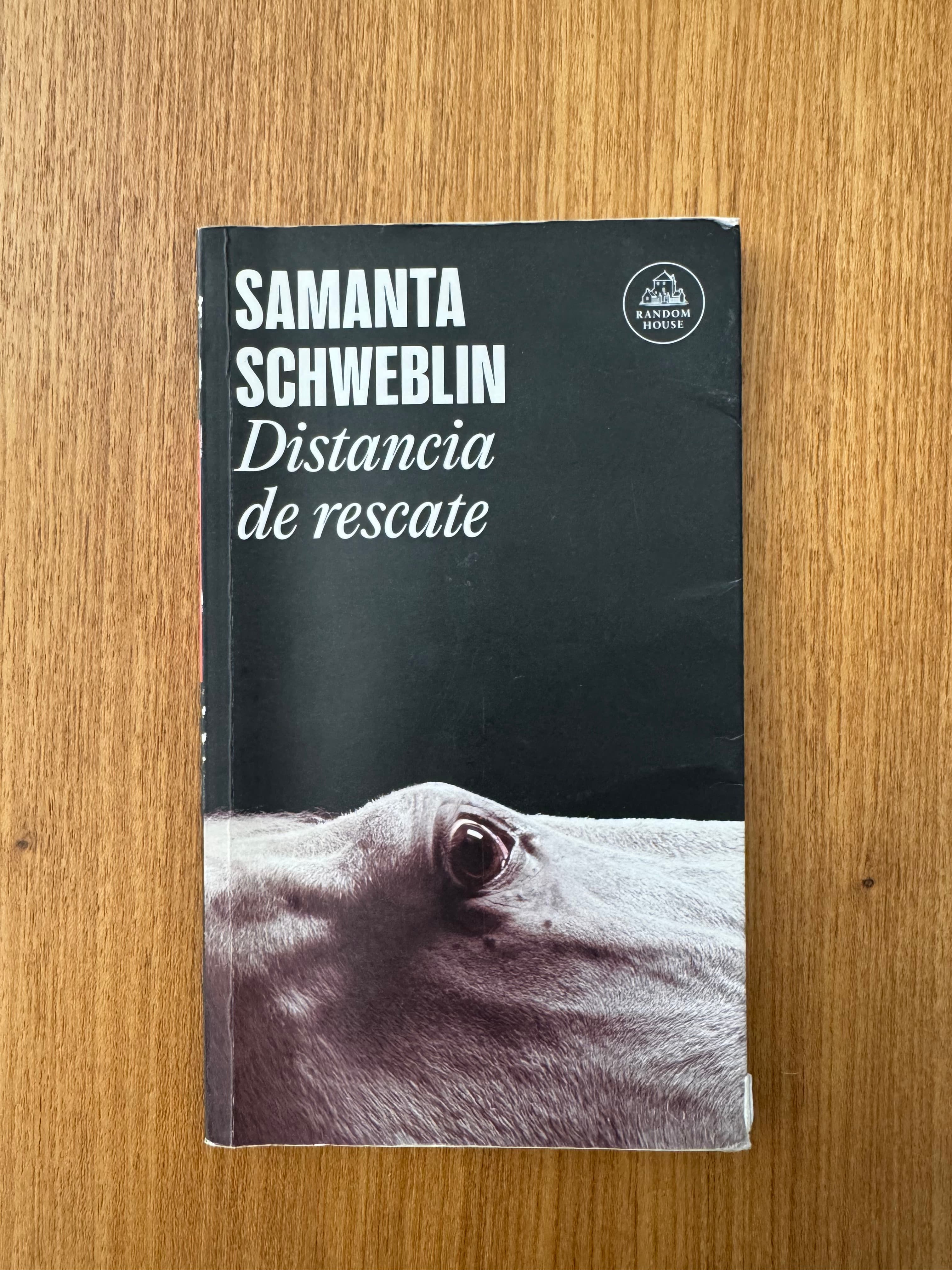 Libro “Distancia de rescate” de Samanta Schweblin - photo 1